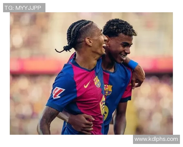 巴黎巴萨身价最高11人阵容解析亚马尔领衔K77佩德里闪耀其中