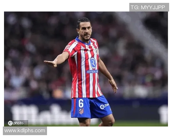 塞雷佐盛赞科克达成700场里程碑期待马竞本赛季夺冠